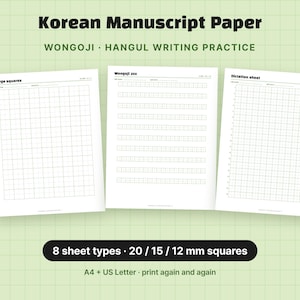 Op de afbeelding: Drie vellen Koreaans manuscriptpapier voor Hangul-schrijfoefeningen, gelabeld Large squares, Wongoji 200 en Dictation sheet. De tekst bevat Korean Manuscript Paper, Wongoji, Hangul Writing Practice, 8 sheet types, 20/15/12 mm squares en A4 + US Letter.