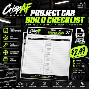 Może przedstawiać: Lista kontrolna budowy samochodu projektowego na białym papierze z czarnym tekstem i liniami. Nagłówek brzmi CrispAF Garage Project Car Build Checklist. Zawiera pola na pojazd, rok i cel, a także tabelę na zadania, status i notatki.