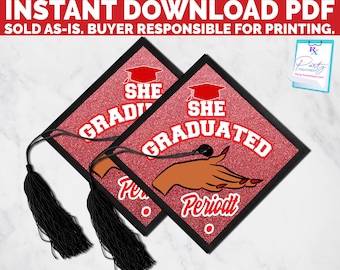 Red She Graduated Periodt Graduation Cap Topper City Girls, Period Graduation Cap, Periodt Graduation Cap Decoration, INSTANT DOWNLOAD