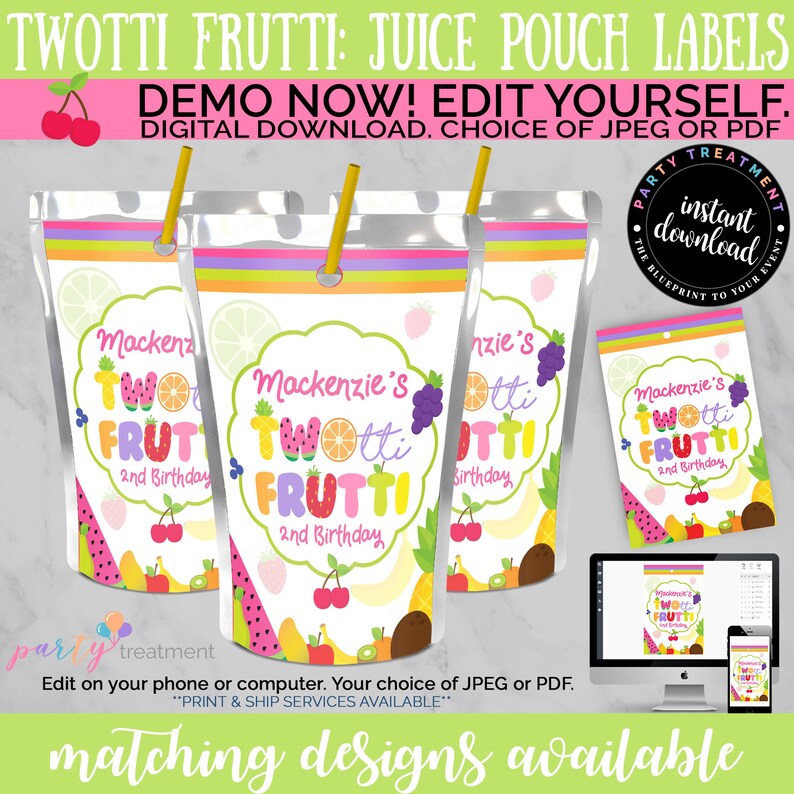 Puede incluir: Etiquetas de bolsas de jugo con un tema de frutas coloridas. Las etiquetas dicen "Twotti Frutti" y "2nd Birthday" con varias frutas. La imagen incluye una opci&oacute;n de descarga digital y el texto "Demo Now! Edit Yourself."