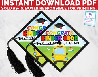 Next Stop First Grade Kindergarten Graduation Cap topper printable,  Kinder Grad decorated cap topper INSTANT DOWNLOAD