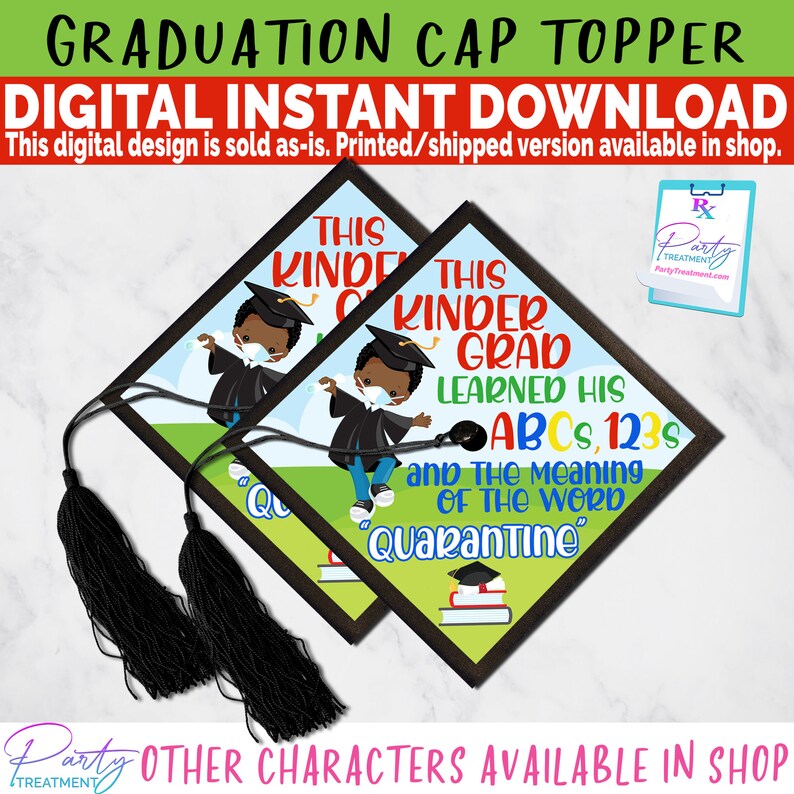 kindergarten quarantine graduation cap topper kindergarten