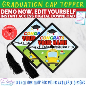 Editable Next Stop Kindergarten Preschool Graduation Cap topper printable,  Preschool Prek Grad decorated cap topper INSTANT DOWNLOAD