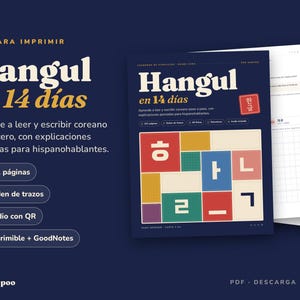 Könnte beinhalten: Ein digitales PDF-Arbeitsbuch mit dem Titel Hangul en 14 días mit einem dunkelblauen Einband, der ein Gitter aus bunten Quadraten mit koreanischen Schriftzeichen zeigt. Das Arbeitsbuch enthält 151 Seiten, Strichfolgen, Audio-QR-Codes und GoodNotes.