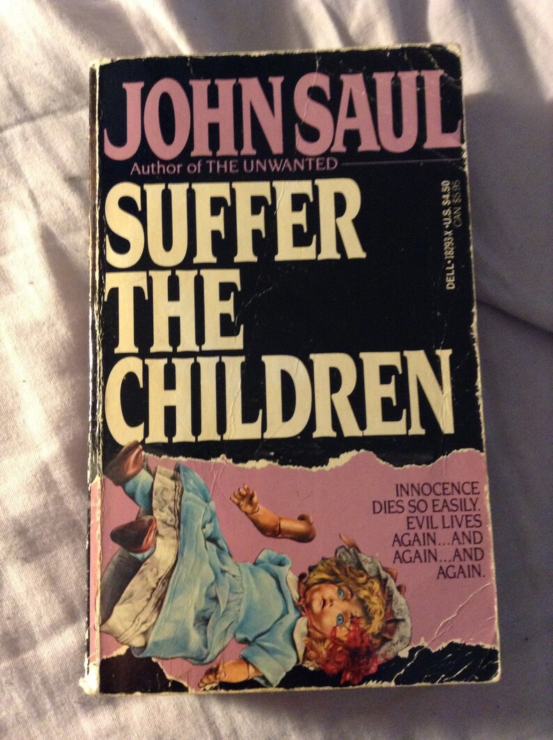 Suffer the Children by John Saul 1989 Horror Paperback | Etsy