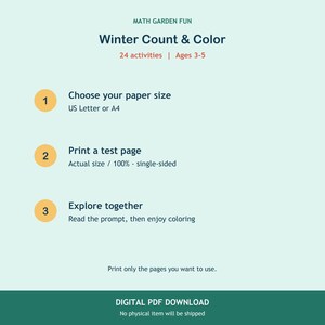 May include: A digital instructional guide titled MATH GARDEN FUN Winter Count & Color with 24 activities for ages 3-5. It lists three steps: 1. Choose your paper size, 2. Print a test page, and 3. Explore together. It notes Digital PDF Download.