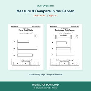 May include: Two white activity pages titled Math Garden Fun: Measure & Compare in the Garden. The left page features Three Snail Walks with paths A, B, and C. The right page shows The Garden Gate Puzzle with boards A, B, and C. Text includes 24 activities, Ages 5-7, and Digital PDF Download.