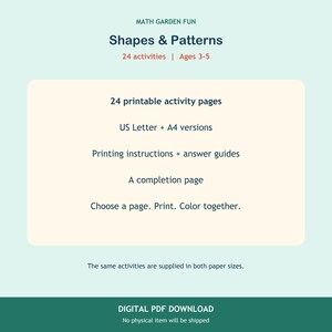 May include: A digital PDF download titled Math Garden Fun Shapes & Patterns for ages 3-5. It includes 24 printable activity pages, US Letter and A4 versions, printing instructions, answer guides, and a completion page with the text Choose a page. Print. Color together.