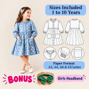 May include: A blue dress with a white daisy print, featuring long sleeves, a button-down front, and two patch pockets. Includes technical line drawings of the dress, text stating Sizes Included 1 to 10 Years, and a green polka dot headband.