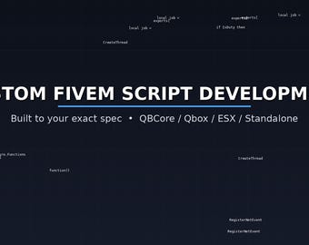 Ontwikkelen van FiveM-scripts op maat | QBCore Qbox ESX-scriptservice op maat