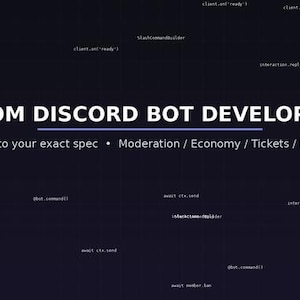 May include: A dark background graphic for custom Discord bot development services. The text reads CUSTOM DISCORD BOT DEVELOPMENT, Built to your exact spec, Moderation / Economy / Tickets / Music, and AwajehLabs, with scattered code snippets.