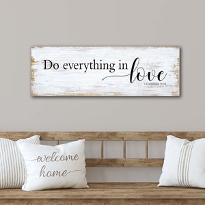 Do everything in love CANVAS Wall Art - Scripture Wall Art - 1 Corinthians 16:14 - Master Bedroom Decor - Christian Wall Art - Farmhouse Art