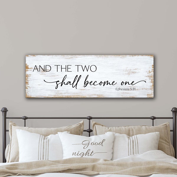 And the two shall become one CANVAS Farmhouse Sign - Over the bed Wall Art - Ready to hang-Christian art -Ephesians 5v31