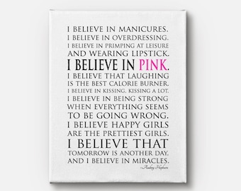 I believe in miracles I believe in pink - Happy girls Audrey Hepburn Quote - Ready to hang CANVAS - inspirational wall art - teen tween art