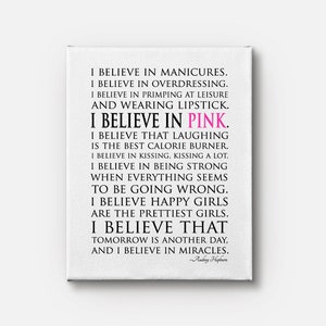 I believe in miracles I believe in pink - Happy girls Audrey Hepburn Quote - Ready to hang CANVAS - inspirational wall art - teen tween art