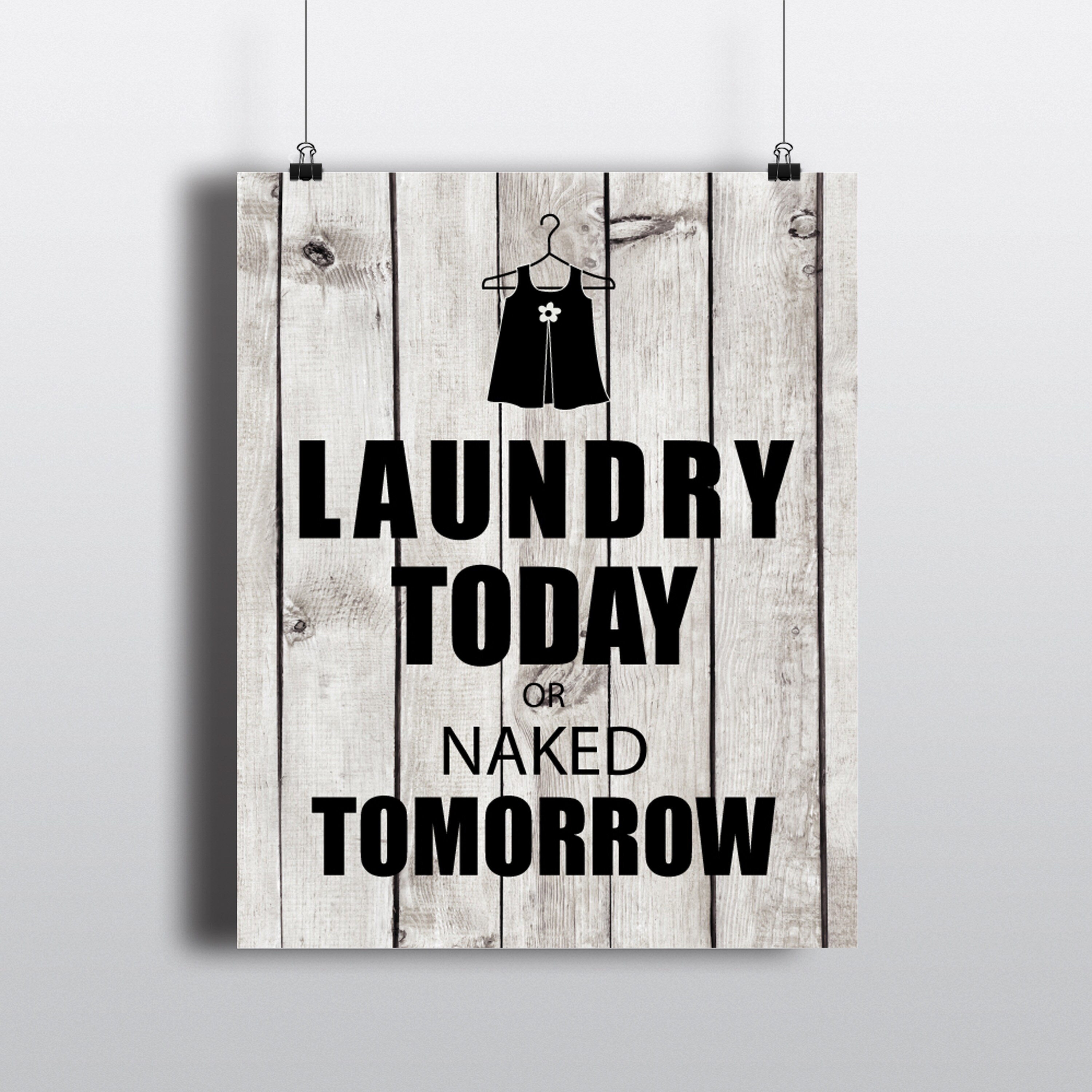 Laundry Room Wall Art Typography wall decor Laundry Today Etsy