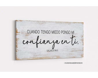 Cuando tengo  miedo pongo mi confianza en ti Canvas Wall Art - 2024 JW Text in Spanish - Salmos 56v3 - Christian Wall Art