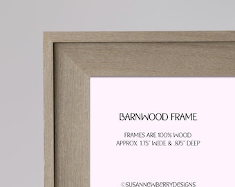 ADD ON: Barnwood Frame to Your Print Purchase