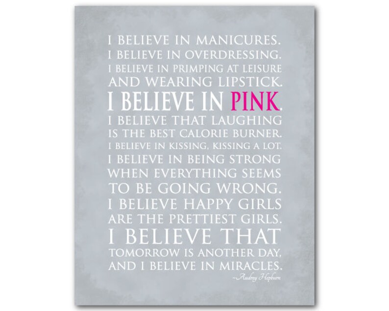 I believe in miracles I believe in pink Happy girls Audrey Hepburn Quote Typography Wall Art inspirational PRINT or CANVAS teen art Old light gray
