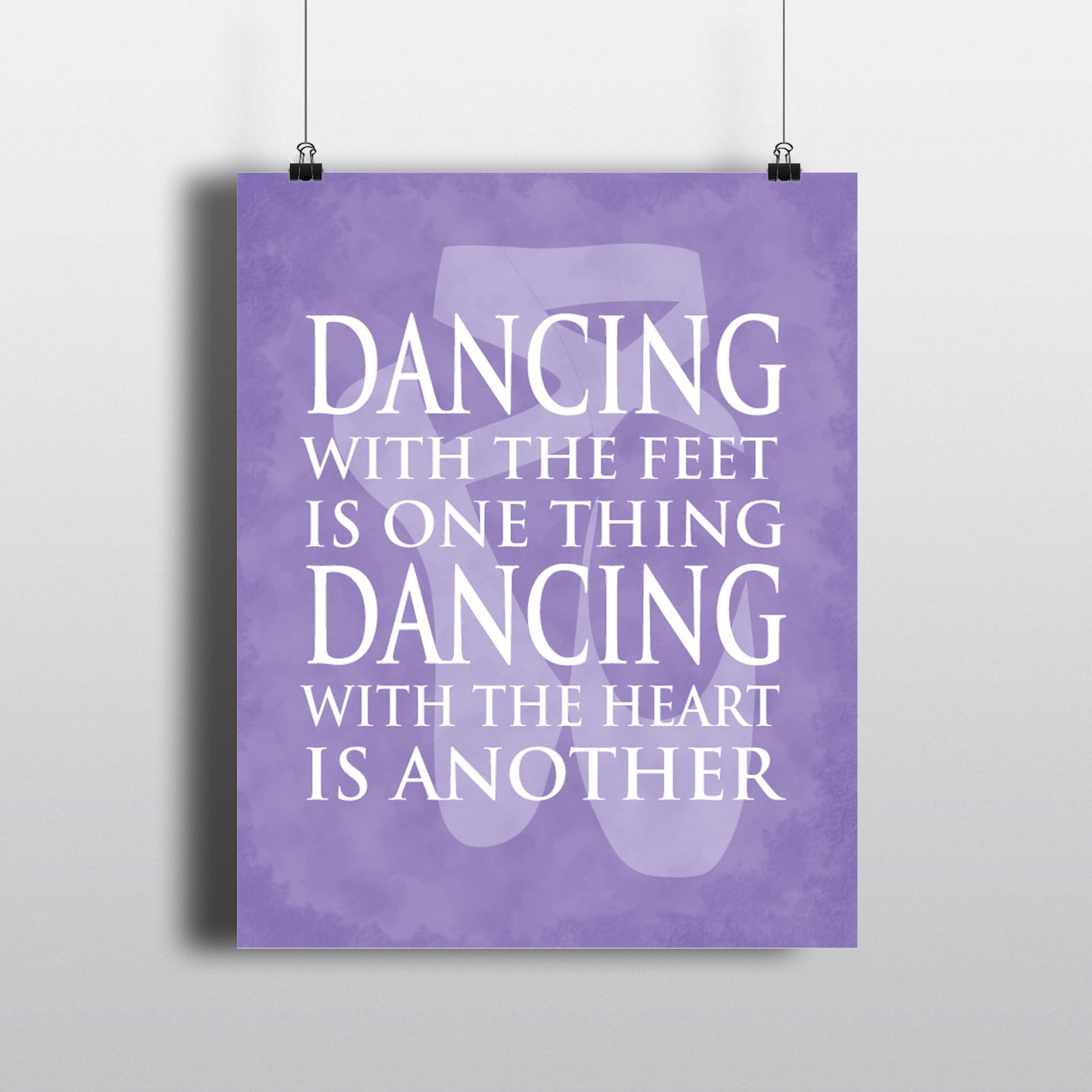 dancing with the feet is one thing dancing with the heart is another - dance wall art - ballet print - teen tween wall decor - g