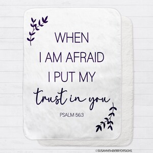 Psalm 56:3 When I am afraid I put my trust in you blanket in minky, sherpa or woven cotton w fringe 2024 JW Year Text image 5