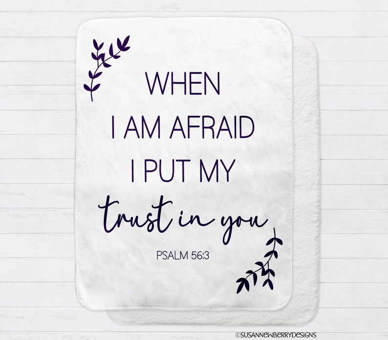 Psalm 56:3 When I am afraid I put my trust in you blanket in minky, sherpa or woven cotton w fringe 2024 JW Year Text image 5
