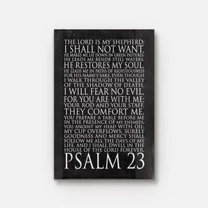 Psalm 23 The Lord is my shepherd I shall not want Bible verse Twenty third Psalm Scripture PRINT or CANVAS Christian Wall Art Dark chalkboard