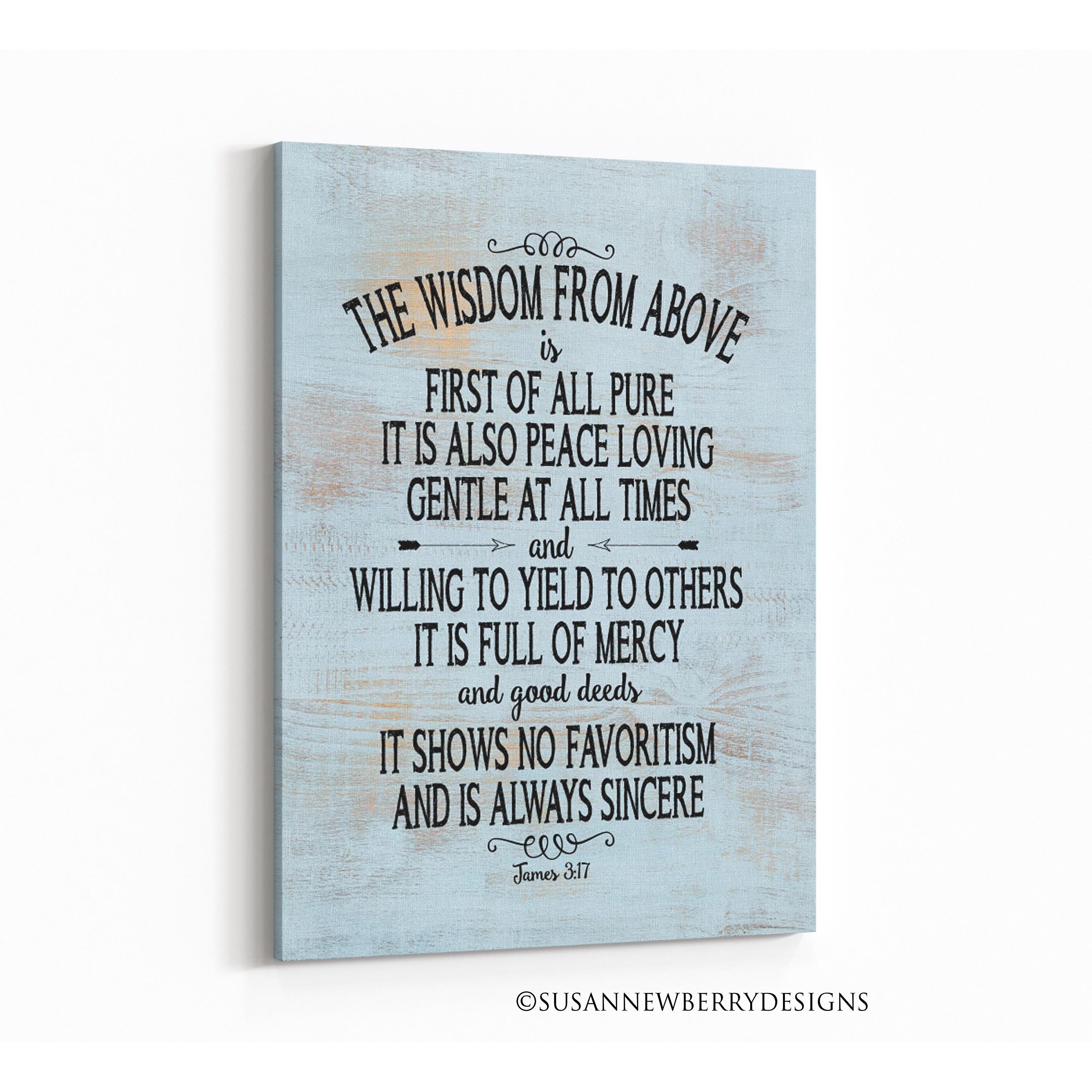 The Wisdom From Above is First of All Pure Bible Quote Wall