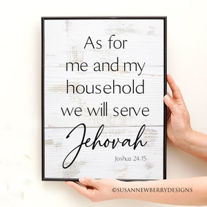 As For Me and My Household We Will Serve Jehovah Scripture Print or Canvas - Christian Wall Art - Joshua 24v15