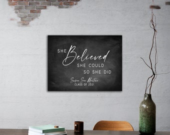 She believed she could so she did Personalized PRINT or CANVAS - Wall Art -Personalized Graduation Gift - Important date