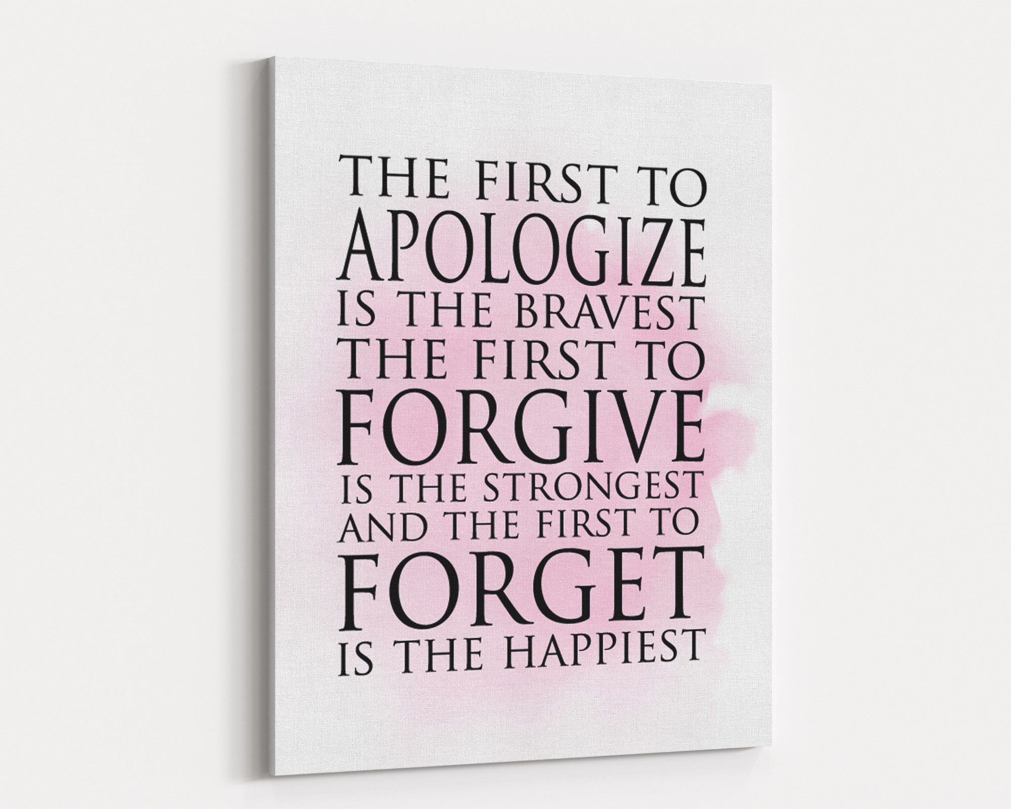 Nursery/ Family Room Decor The first to apologize is the 