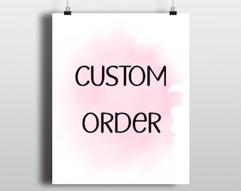 Custom order for Melissa