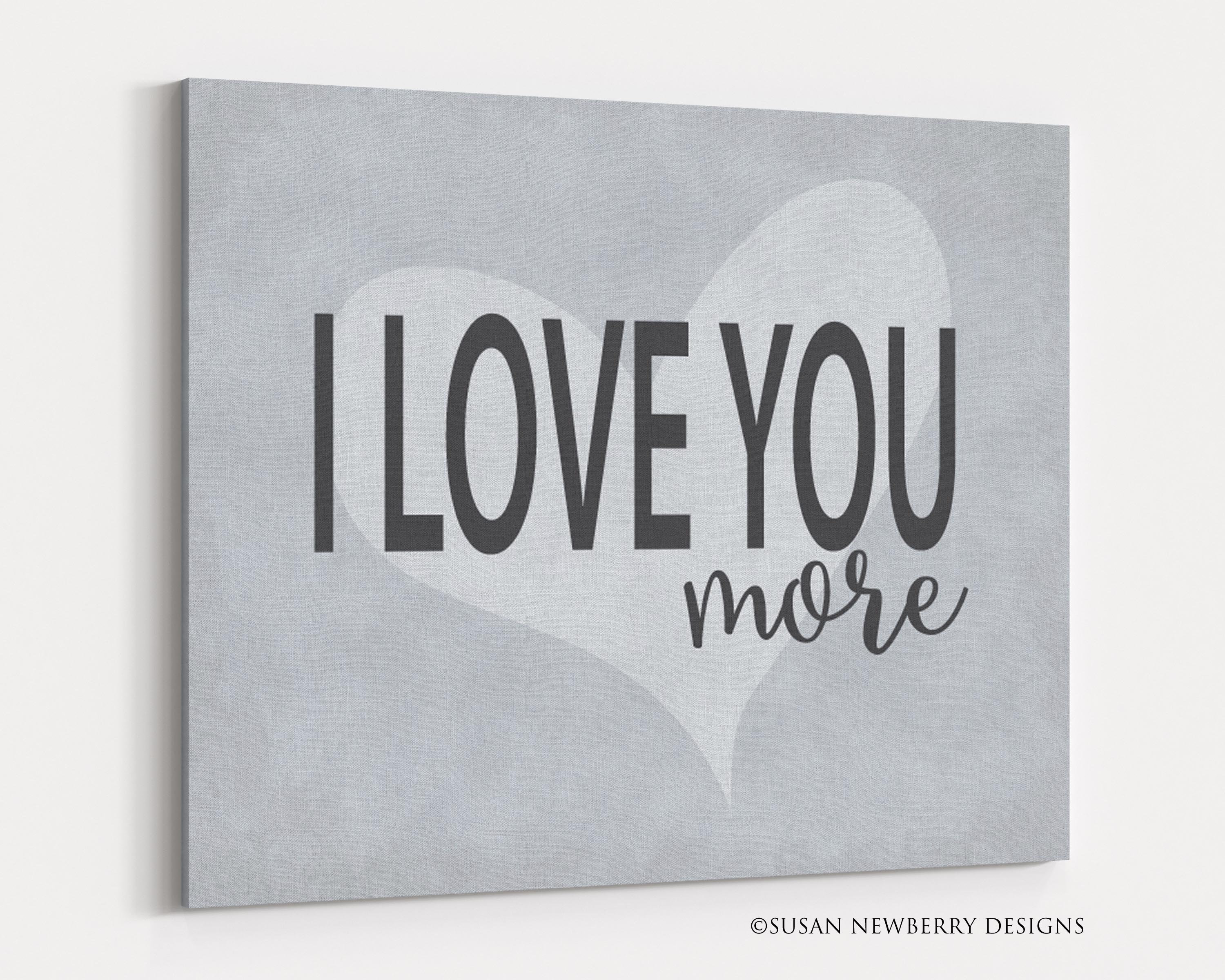 Kid's Wall Decor Typography wall art I love you more Etsy