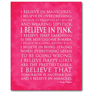 I believe in miracles I believe in pink Happy girls Audrey Hepburn Quote Typography Wall Art inspirational PRINT or CANVAS teen art Old hot pink