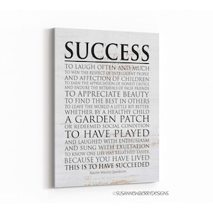 May include: A black and white typography print with a textured background. The print features a quote about success by Ralph Waldo Emerson. The quote reads: "To laugh often and much... This is to have succeeded."