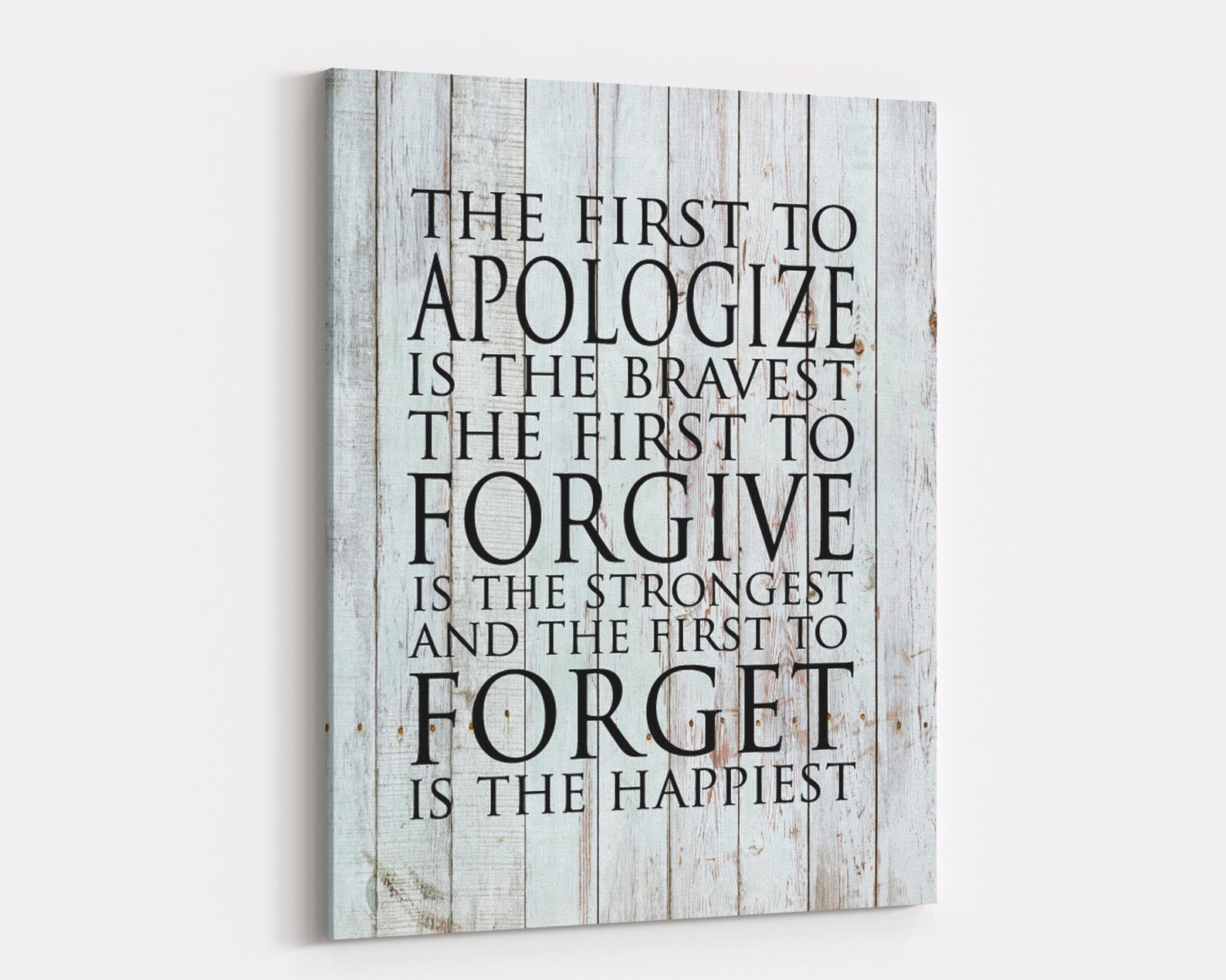 First To Apologize Is The Bravest The First to Apologize is the Bravest the First to Forgive is - Etsy