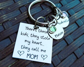 Personalized Keychain For Mom, Gift For Mom, These Kids Stole My Heart