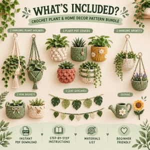May include: A crochet pattern bundle featuring two hanging plant holders, five plant pot covers, two hanging baskets, two mini baskets, two leaf garlands, and extra motifs including a watering can and sunflower, with text labels throughout.