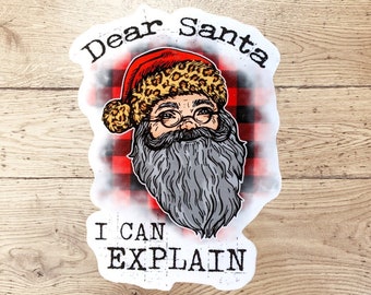 Dear Santa Sticker, Santa, I Can Explain Sticker Decal