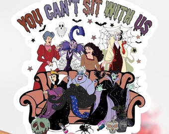 Evil Villains Sticker, Disney You Can’t Sit with Us Sticker Decal