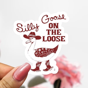 Silly Goose Duck Sticker, On The Loose, Duck Goose Geese Sticker Decal