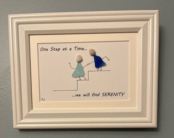 One Step at a Time We Will Find Serenity in sea glass 7 x 9