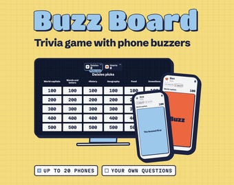 May include: Buzz Board trivia game with phone buzzers features a digital game board on a monitor displaying categories and point values, alongside two smartphones showing player interfaces with the text Buzz and You buzzed first.
