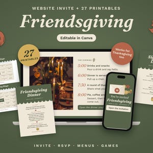 May include: A digital Friendsgiving event kit featuring a laptop and smartphone displaying invitations, menus, and bingo cards. The design uses a dark green background with cream text, including the headings Friendsgiving, Signature Drinks, and 27 Printables.