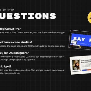 Buyer questions answered: Canva Pro is not needed, how to add more case studies, who the template suits and what is included.