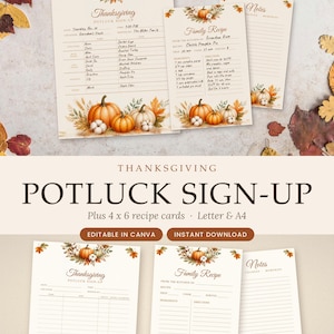 May include: A set of printable Thanksgiving potluck sign-up sheets, family recipe cards, and notes pages featuring watercolour illustrations of orange and white pumpkins, wheat stalks, and autumn leaves on a cream-coloured background.