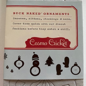 Buck Naked Ornaments by Cosmo Cricket
