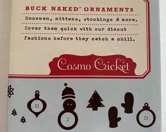 Buck Naked Ornaments by Cosmo Cricket