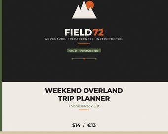 Weekend Overland Trip Planner PDF | Vehicle Pack List Checklist | Printable Camping Road Trip Planner SUV Truck Van