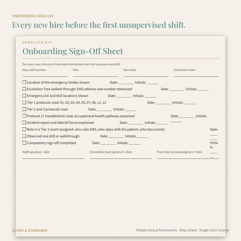 May include: An Onboarding Sign-Off Sheet document with a beige background and dark text. It includes fields for new staff member, role, start date, and orientation lead, followed by a checklist of clinical tasks with lines for dates and initials.